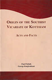 Origin of the Southist Vicariate of Kottayam