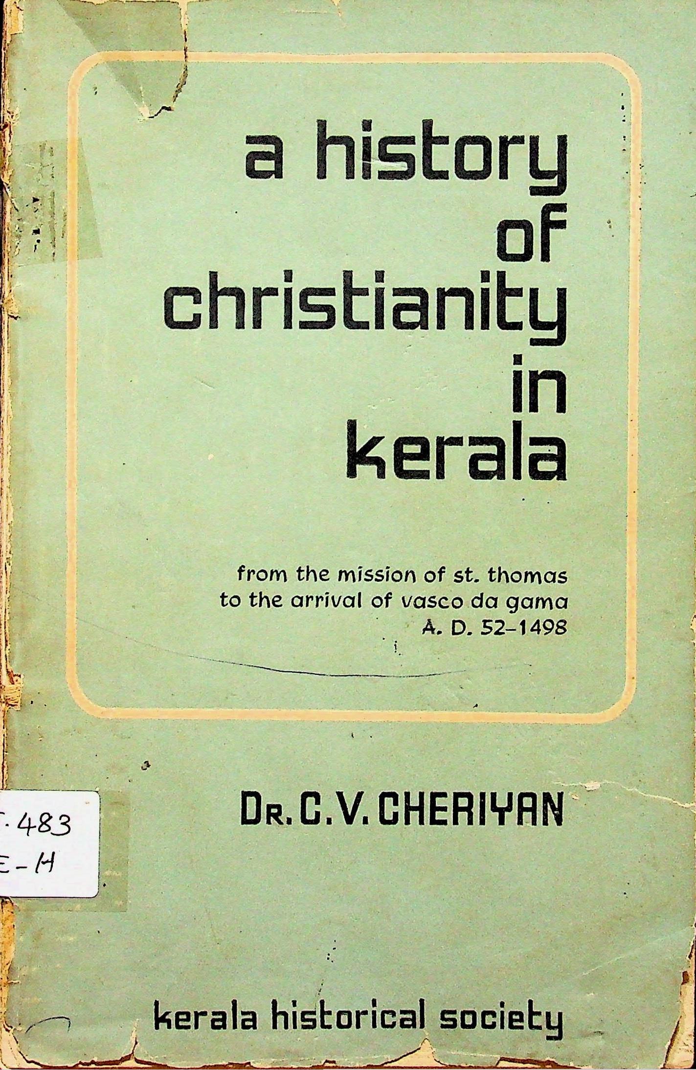 A History of Christianity in Kerala