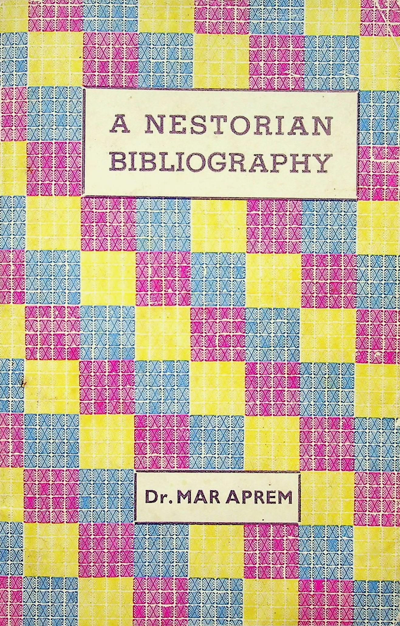 A Nestorian Bibliography